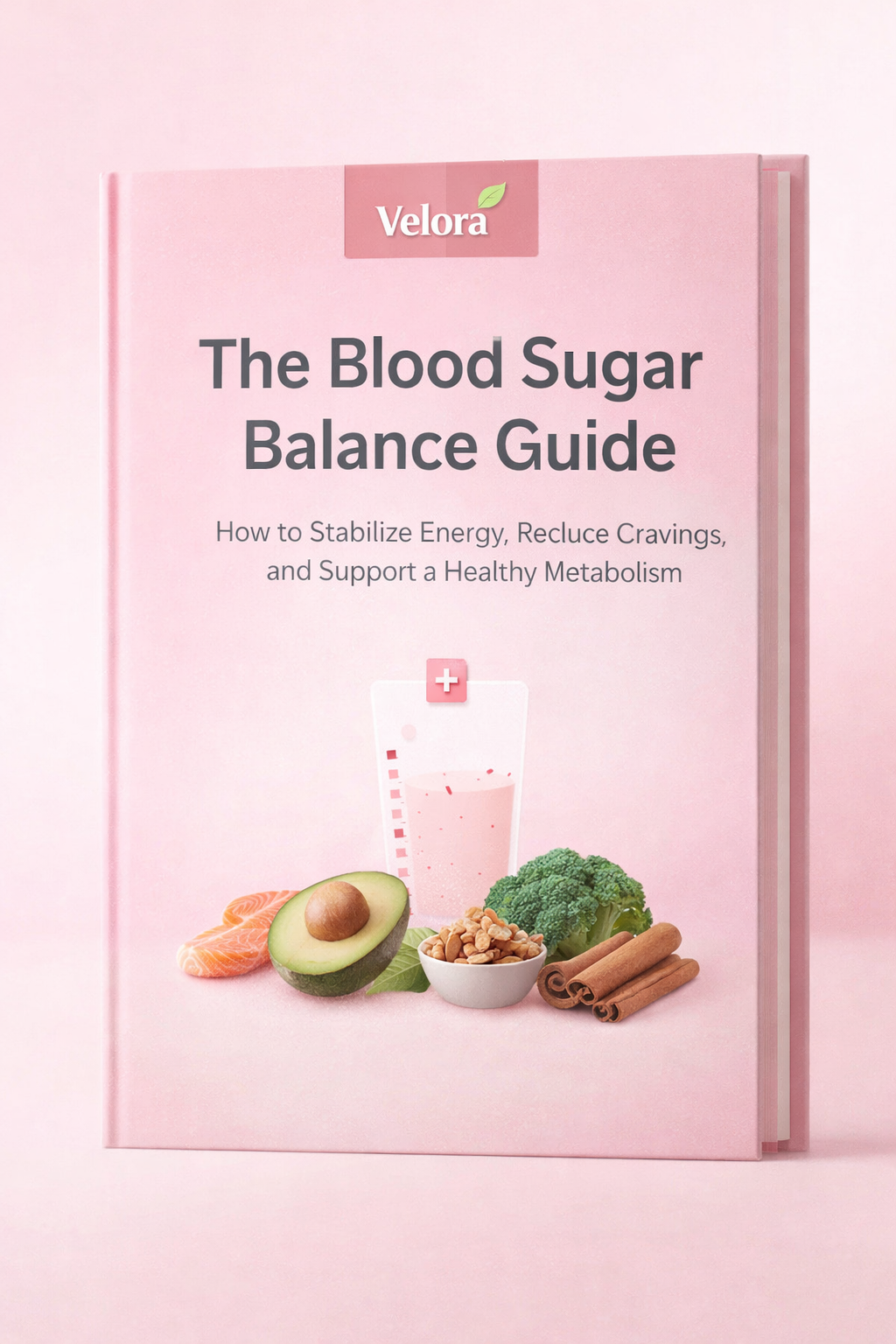 The Blood Sugar Balance Guide